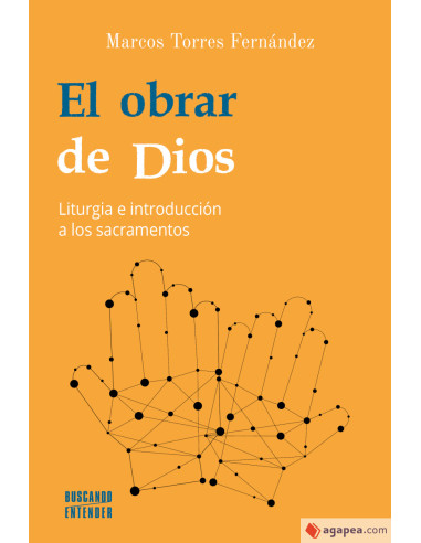 Obrar De Dios El Liturgia E...