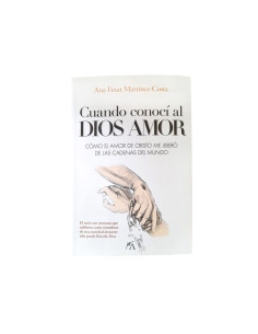 Cuando Conoci Al Dios Amor