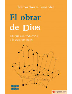 Obrar De Dios El Liturgia E...
