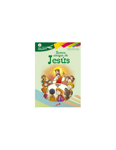 Somos Amigos De Jesús 2 Niño