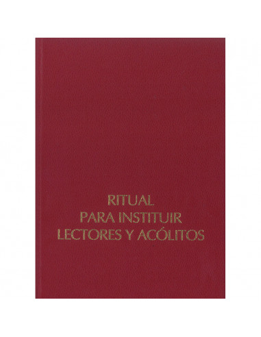 Ritual Para Instituir Lectores Y Acolitos