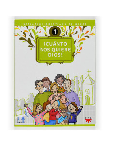 Cuanto Nos Quiere Dios 1 Niño