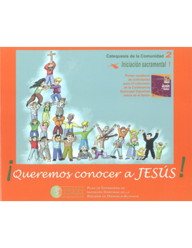 Queremos Conocer A Jesús 2 Niño Orihuela-Alicante Nuevo