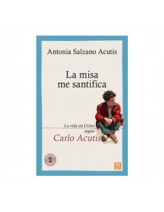 Misa Me Santifica La Vida...