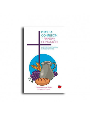 Primera Confesion Y Primera Comunion...