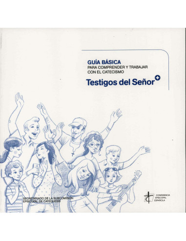 Testigos Del Señor Catecismo De La...