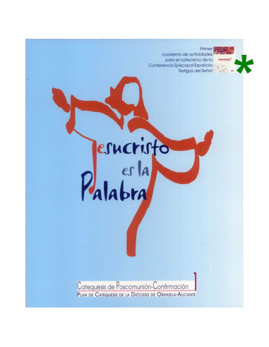 Jesucristo Es La Palabra 1 Catequesis...
