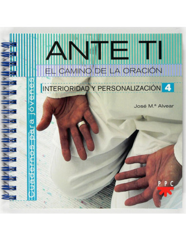 Ante Ti El Camino De La Oracion...