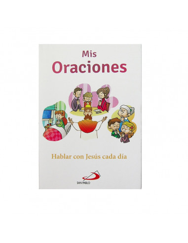 Mis Oraciones Hablar Con Jesús Cada...