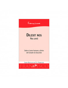 Dilexit Nos Nos Amo...