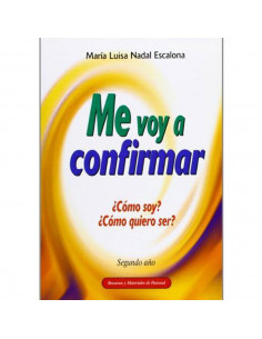 Me Voy A Confirmar 2 Cómo...