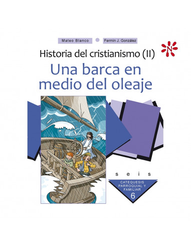Historia Del Cristianismo 2 Barca En...