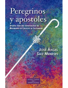 Peregrinos Y Apostoles...