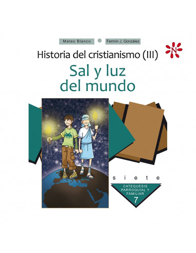Historia Del Cristianismo 3 Sal Y Luz...