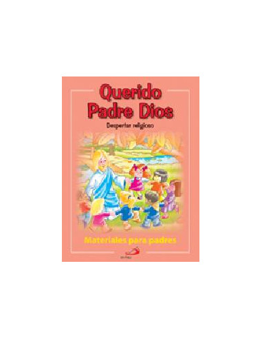 Querido Padre Dios Guia Padres