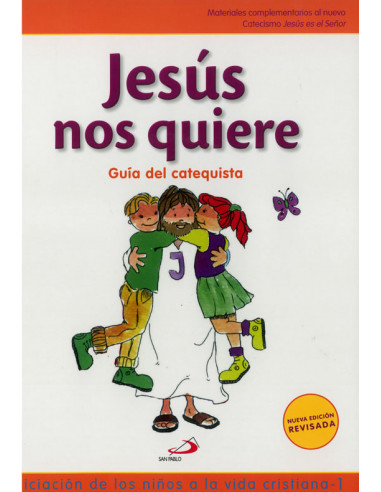Jesús Nos Quiere 1 Guia Catequista...