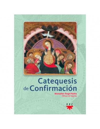 Catequesis De Confirmacion