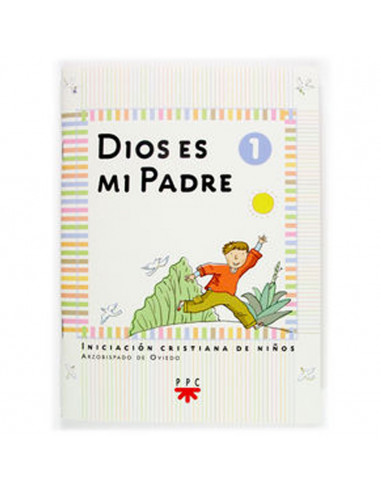 Dios Es Mi Padre 1 Iniciacion...