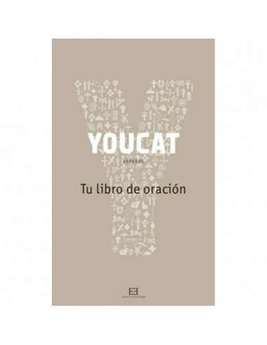 Youcat Tu Libro De Oracion