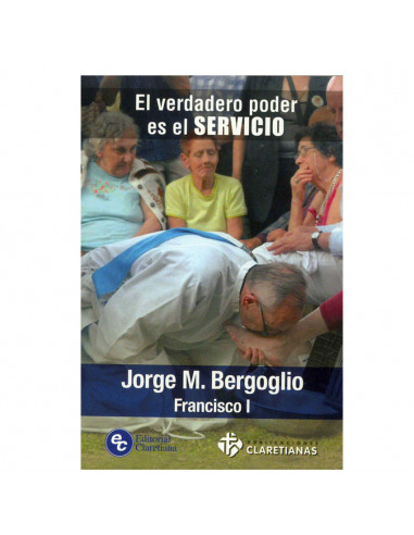 Verdadero Poder Es El Servicio Papa...